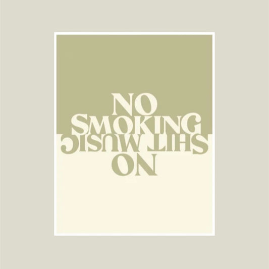 “No Smoking….” Graphic Art Print